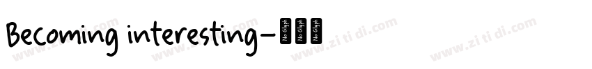 Becoming interesting字体转换